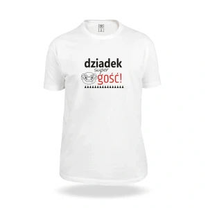 Koszulka UNISEX  Dzień dziadka - Super Gość!